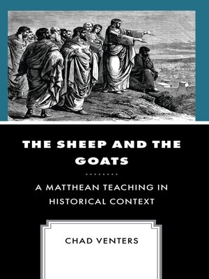 cover image of The Sheep and the Goats